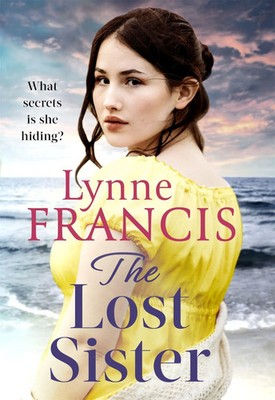 The Lost Sister | Lynne Francis | Englisch | Buch | The Margate Maid | Gebunden