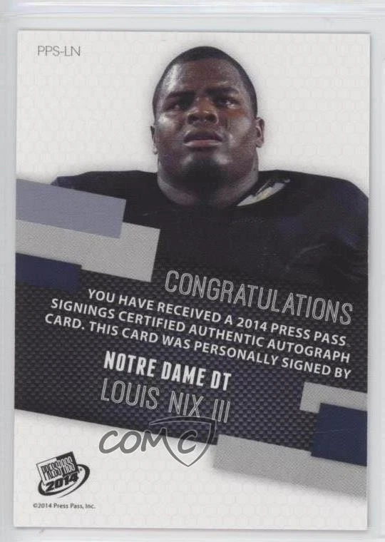 2014 Press Pass Signings Silver Louis Nix III #PPS-LN Rookie Auto RC - Image 2 of 2