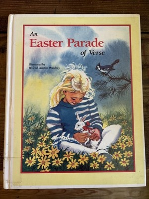 An Easter Parade of Verse - Paperback By Winfrey, Buford Austin - GOOD