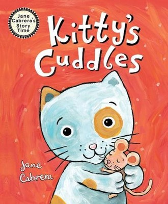 Kitty's Cuddles by Jane Cabrera (English) Paperback Book