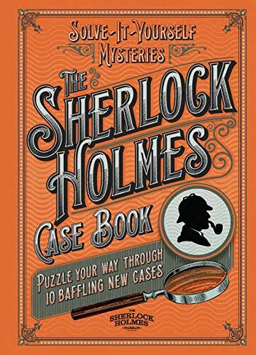 Sherlock Holmes Case Book: Solve-it-Yourself Mysteries-Tim Dedop