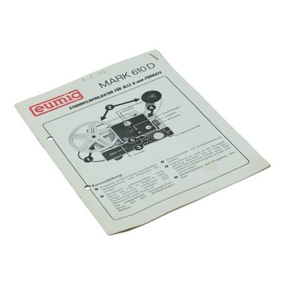 Kurzanleitung Eumig Mark 610D Stummfilmprojektor Bedienungsanleitung Anleitung