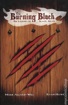 #ad Burning Black The Legend of Black Shuck GN #1 1ST VF 2019 Stock Image $6.10