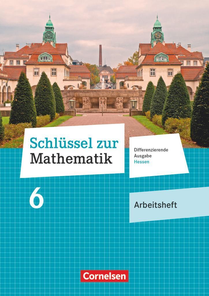 Schlüssel Zur Mathematik 6. Schuljahr - Differenzierende Ausgabe
