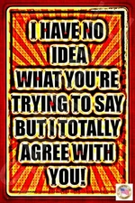 MAN CAVE SIGN *NO IDEA* ALL WEATHER METAL SIGN 8X12 FUNNY BAR OFFICE GARAGE BEER