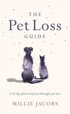 The Pet Loss Guide - Jacobs, Millie