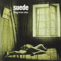Audio Cd - Suede - Dog Man Star - Nude Records -D- Neu