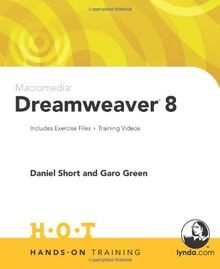 Macromedia Dreamweaver 8: Hands-On Training von Daniel S... | Buch | Zustand gut