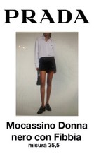 PRADA MOCASSINO PER DONNA NERO CON FIBBIA N. 35,5 COME NUOVE