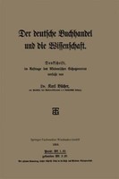 Der Deutsche Buchhandel Und Die Wissenschaft | Buch | 9783663155881