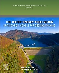 Die Wasser-Energie-Lebensmittel Nexus Optimierungsmodelle für die Entscheidungsfindung Band 32