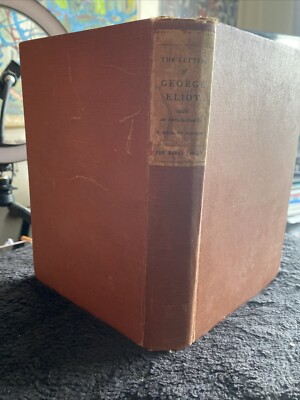 The Letters Of George Eliot R Brimley Johnson 1926 HB John Lane Bodley Head