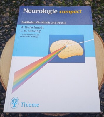 Neurologie compact ; Leitlinie für Klinik und Praxis