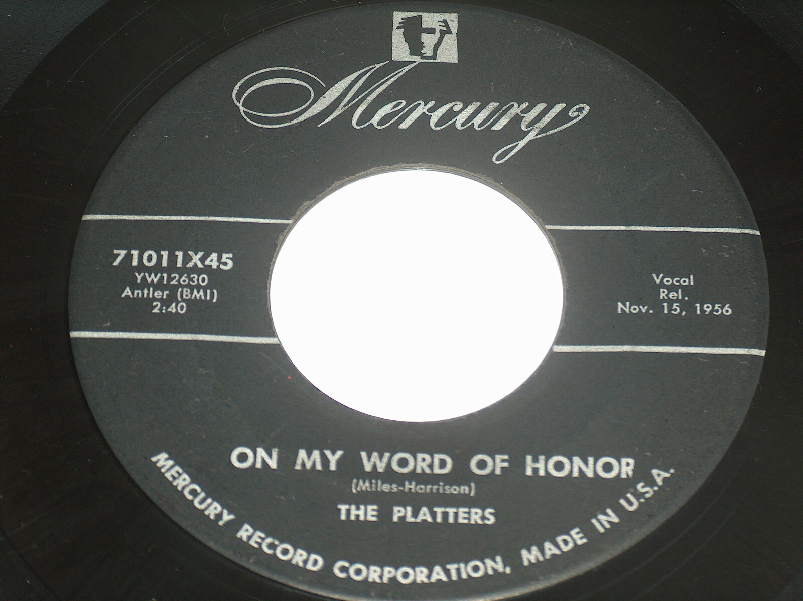 45 RPM The Platters One IN A Million,My Word De Honor Mercury Records