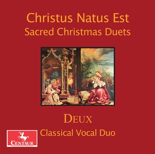 Christus Natus Est by Deux Classical Vocal Duo / Fletcher (CD