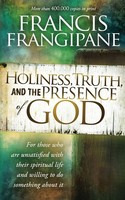 Holiness, Truth, And The Presence Of God Francis Frangipane Taschenbuch Englisch