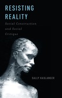 Resisting Reality | Haslanger | Buch | Gebunden | Englisch | 2017 | Academic