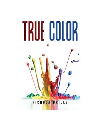 True Color, Nichola Drills