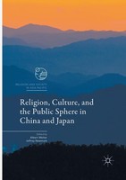 Religion, Culture, and The Public Sphere in China and Japan Welter (U. A.) Buch