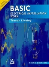 Basic Electrical Installation Work: NVQ Level II By Trevor Linsley