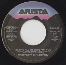 Whitney Houston - Saving All My Love For You (7", Single) (Very Good Plus (VG+))