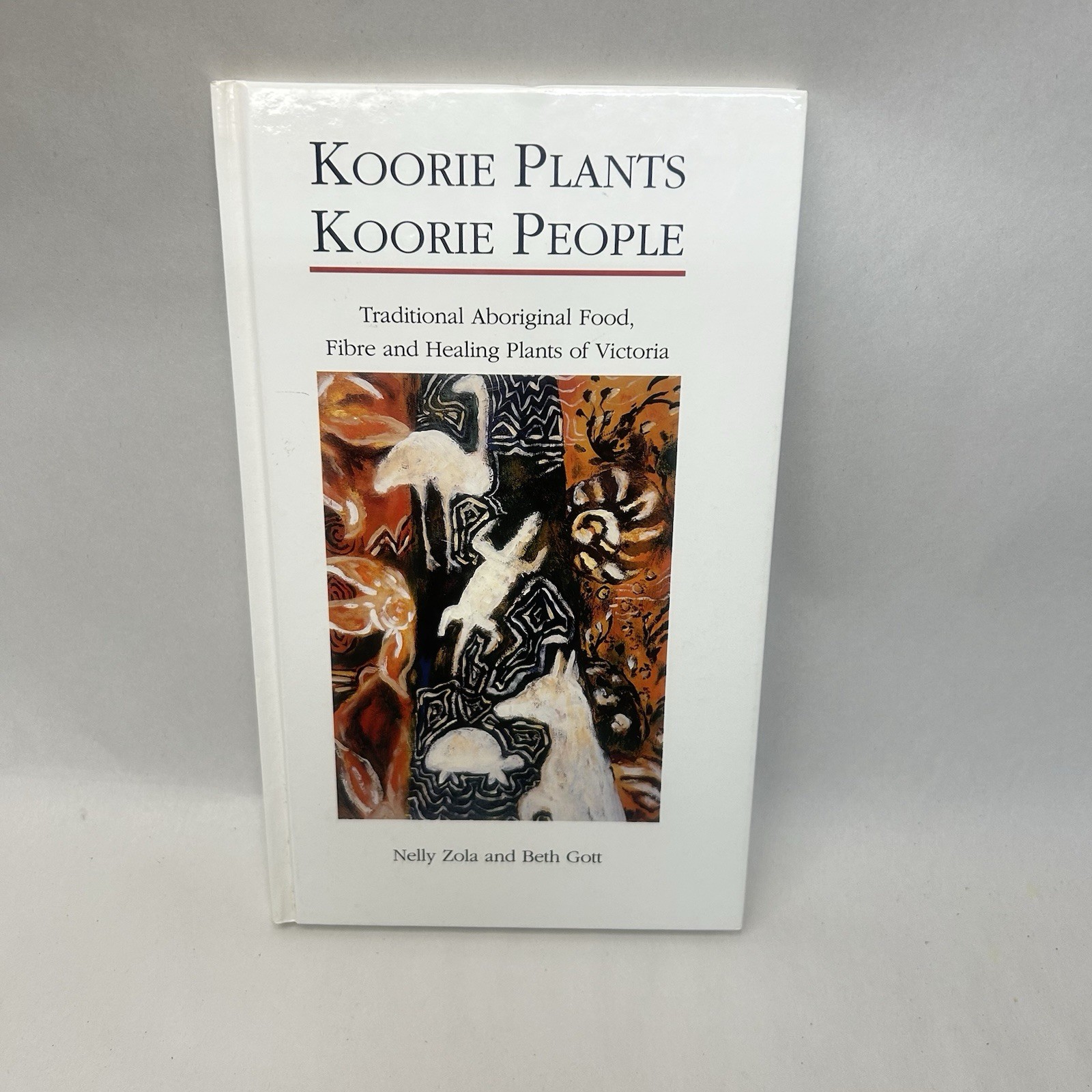 Koorie Plants Koorie People Traditional Aboriginal Food Victoria by Nelly Zola