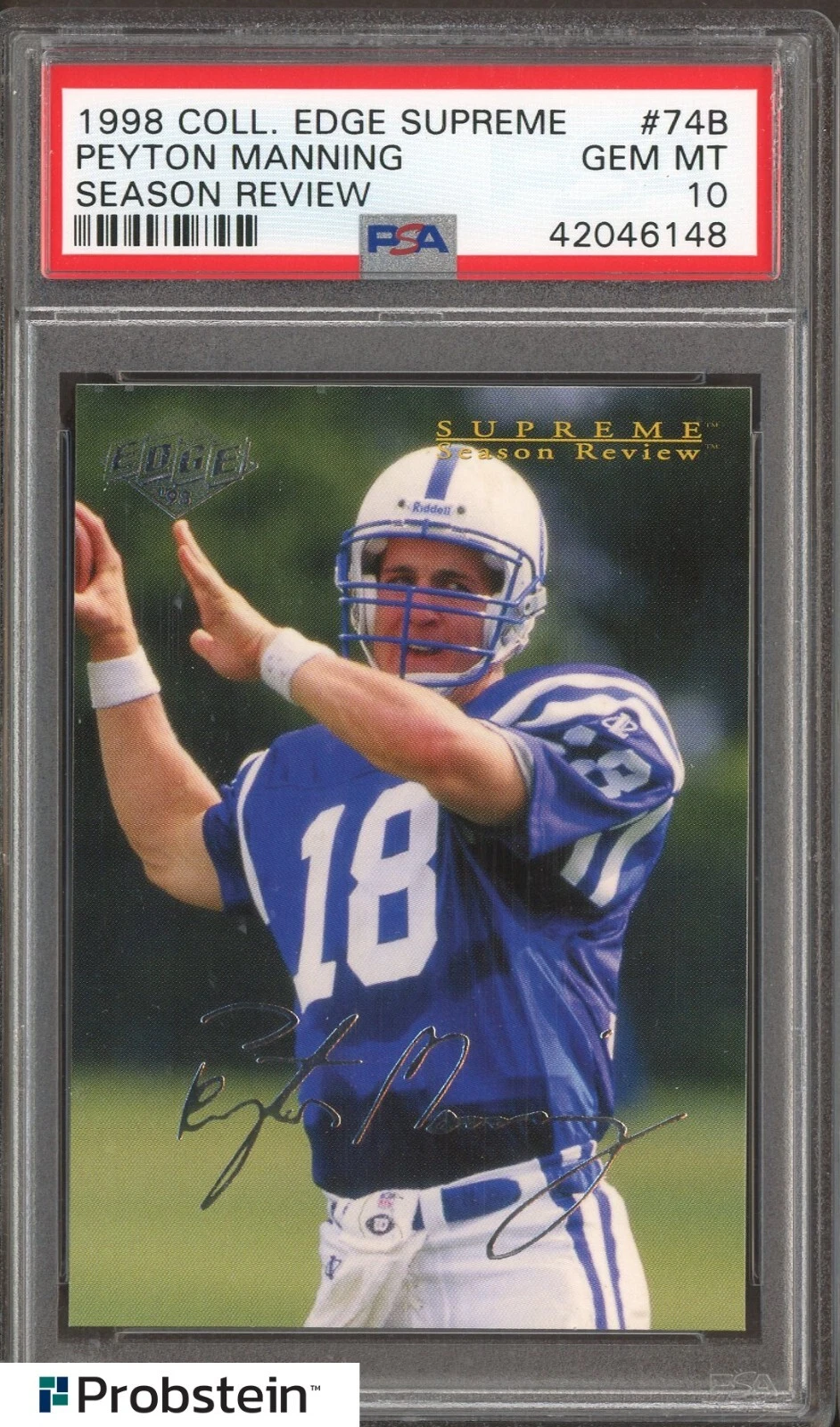 Peyton Manning Collector's Edge Supreme Season Review #74B Base