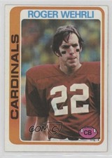 1978 Topps Roger Wehrli #464 HOF 0s4
