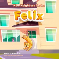 Makenzie Rae | Felix | Taschenbuch | Englisch (2021) | Felix | New Neighbors