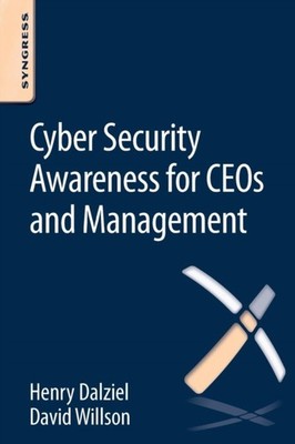 Dalziel - Cyber Security Awareness for Ceos and Management - New paper - X555z
