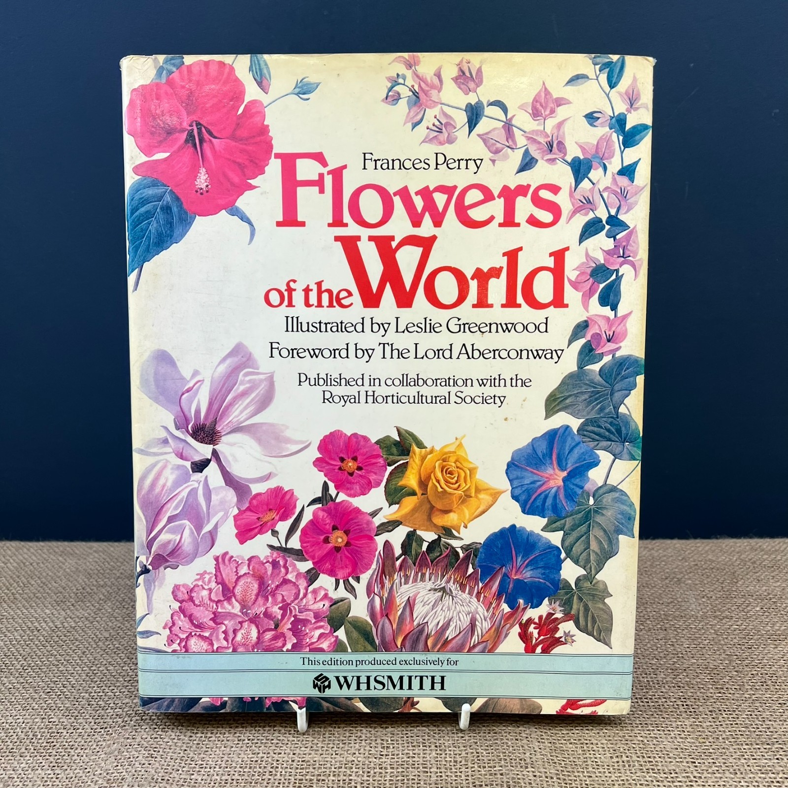 FLOWERS OF THE WORLD LESLIE GREENWOOD ILLUSTRAED BY PERRY FRANCES HARDBACK