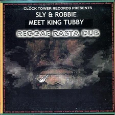 VINYL King Tubby, Sly & Robbie - Reggae Rasta Dub: Sly & Robbie Meet King Tubby