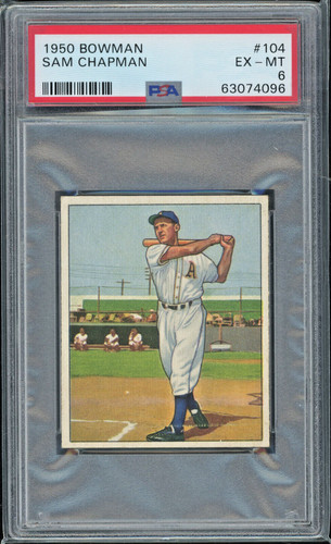 1950 Bowman 104 Sam Chapman Philadelphia Athletics PSA 6 Vintage Baseball Card