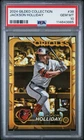 2024 Topps Chrome Gilded Jackson Holliday RC /99 PSA 10 Orioles (Low Pop)