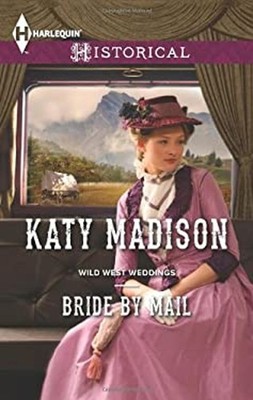 Bride by Mail Mass Market Paperbound Katy Madison