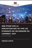 Indrani Karar | UNE ÉTude SUR LA Perception DES TIC PAR LES ÉTudiants Du...