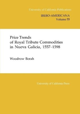 Woodrow Borah Price Trends of Royal Tribute Commoditie (Taschenbuch) (US IMPORT)