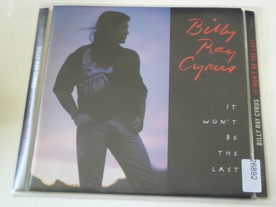 BILLY RAY CYRUS it won't be the last VG+/VG+ (CD Album, Country, Mercury)