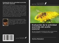 EvaluacióN De La Actividad Acaricida Del Aceite Esencial Karima Mekademi