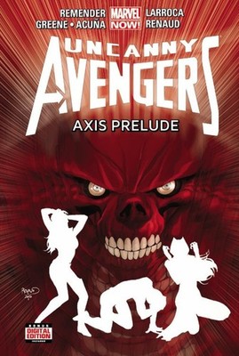 Uncanny Avengers 5: Axis Prelude (Uncanny Avengers: Marvel Now!)
