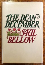 Product Image: Saul Bellow / The Dean's December Signed 1st Edition 1981