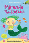 Miranda to the Rescue by Karen Wallace (Paperback, 2011)