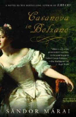 Casanova in Bolzano - Paperback By Sndor Mrai - ACCEPTABLE