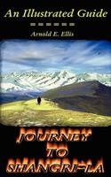 Journey To Shangri-La Arnold E. Ellis Taschenbuch Kartoniert / Broschiert 2006