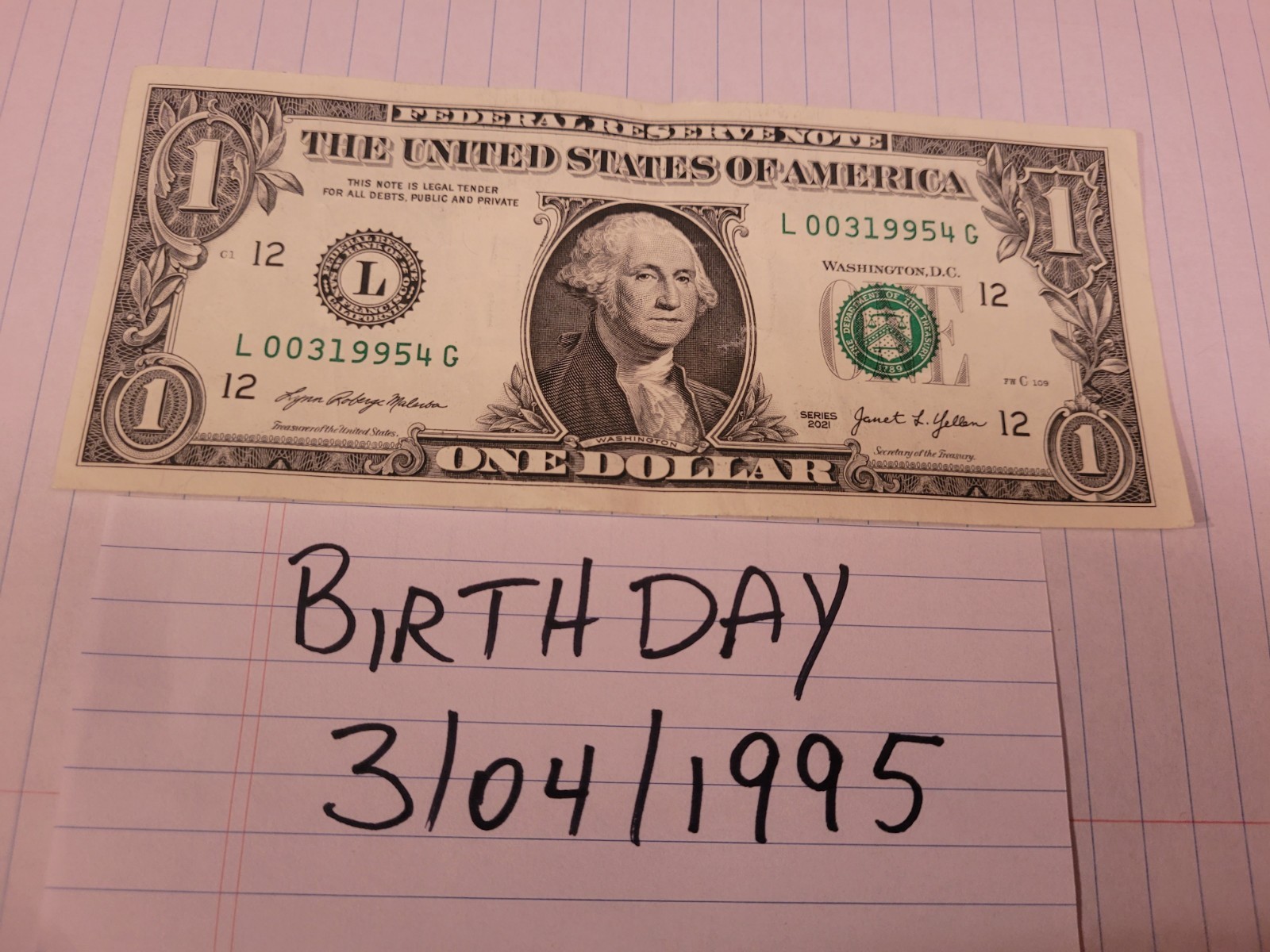 $1 2021/L00319954G/Fancy Serial Number Note/BIRTHDAY/3-04-1995/MARCH 04, 1995