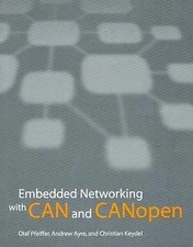 Embedded Networking With Can and Canopen, Pfeiffer, Olaf, Good Book