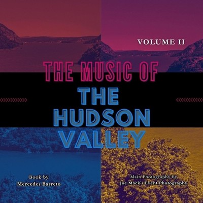 Die Musik des Hudson Valley: Band zwei von Joe Mack Taschenbuch