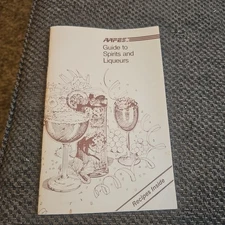 AAFES Guide to Wines & Liqueurs Booklet Recipes Info