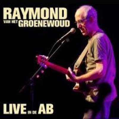 Raymond Van Het Groenewoud - Live In De AB (CD, Album) 5099973959427