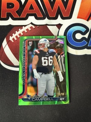 2025 Topps Chrome Will Campbell Rookie Green Lava Patriots /99 #379